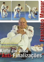 Francisco Mansur Kioto Jiu-Jitsu "Anti-Finalizacoes" DVD
